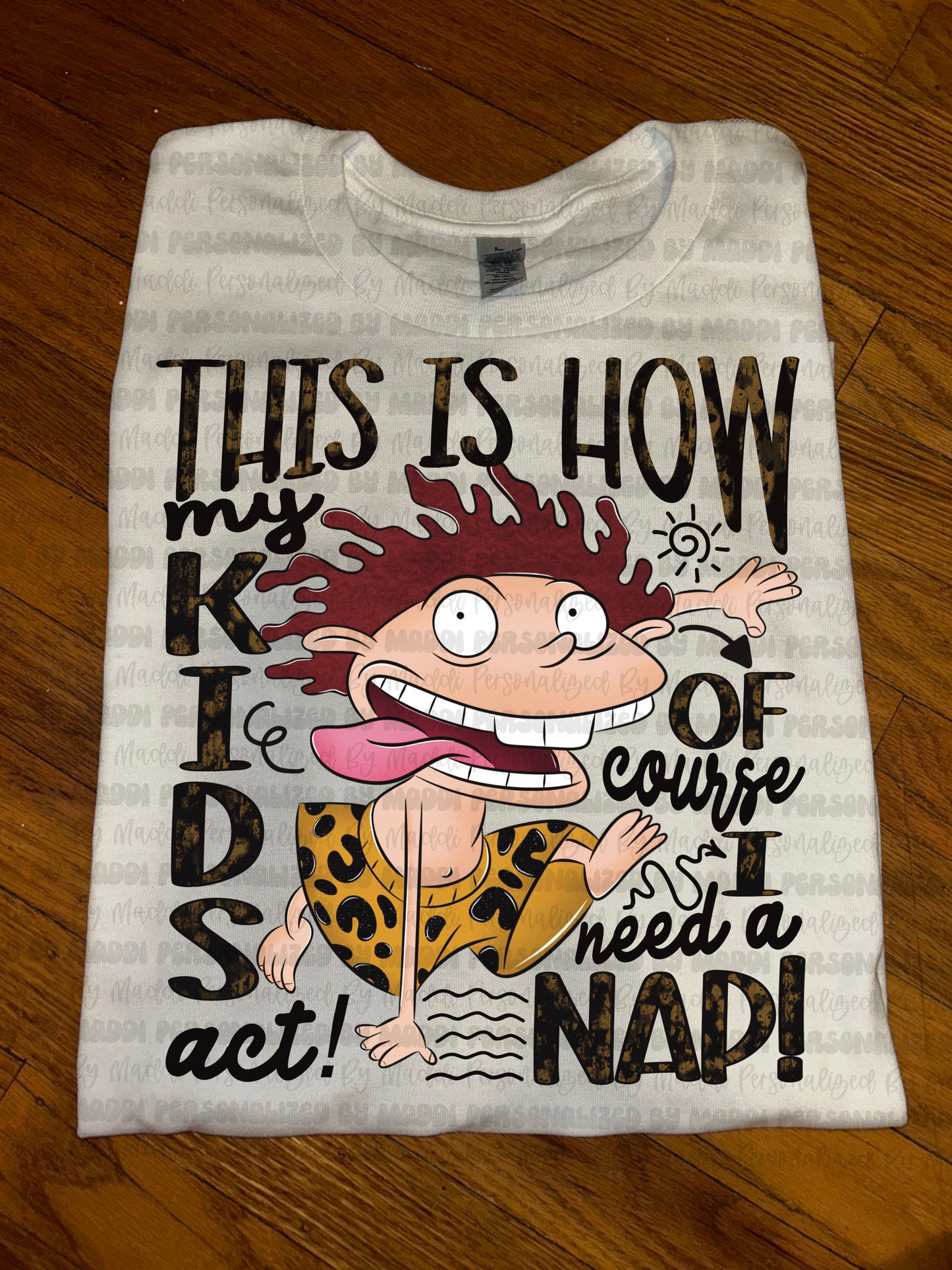 How My Kids Act PREORDER