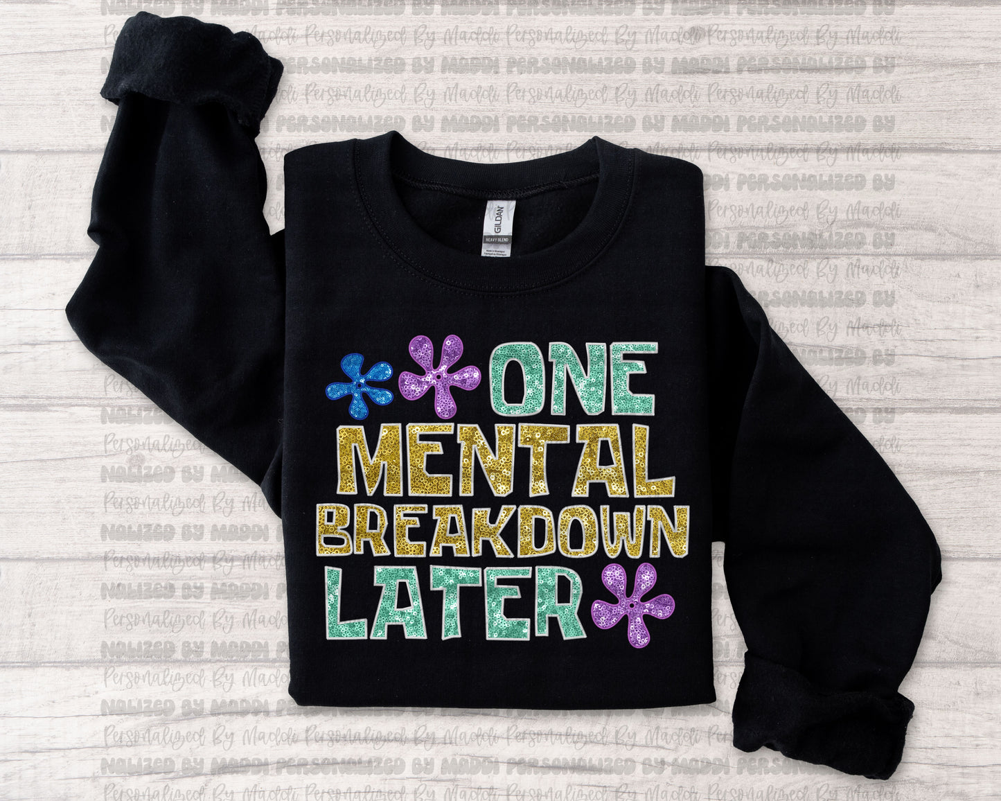 One Mental Breakdown Later PREORDER
