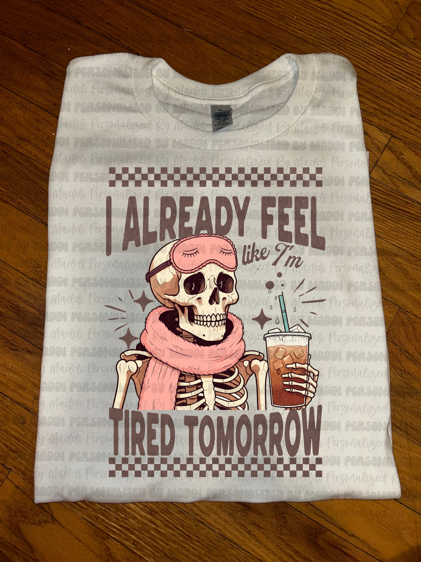 Tired Tomorrow PREORDER