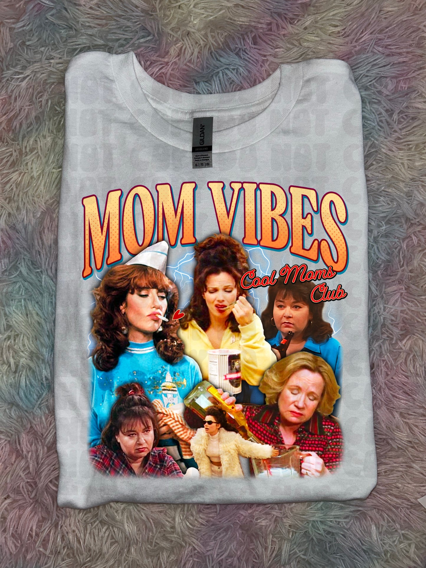 Mom Vibes PREORDER