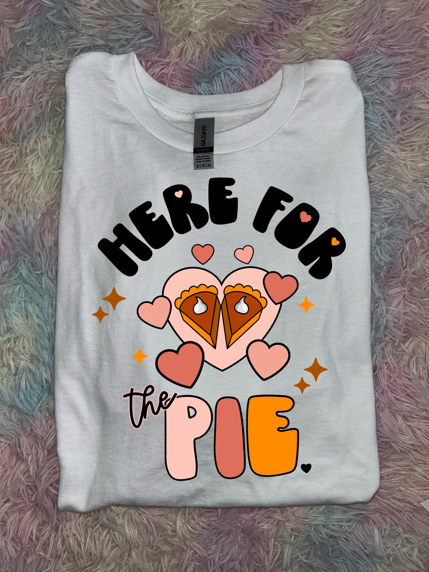 Here For The Pie PREORDER