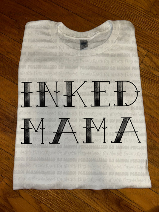 Inked Mama TUESDAY PREORDER