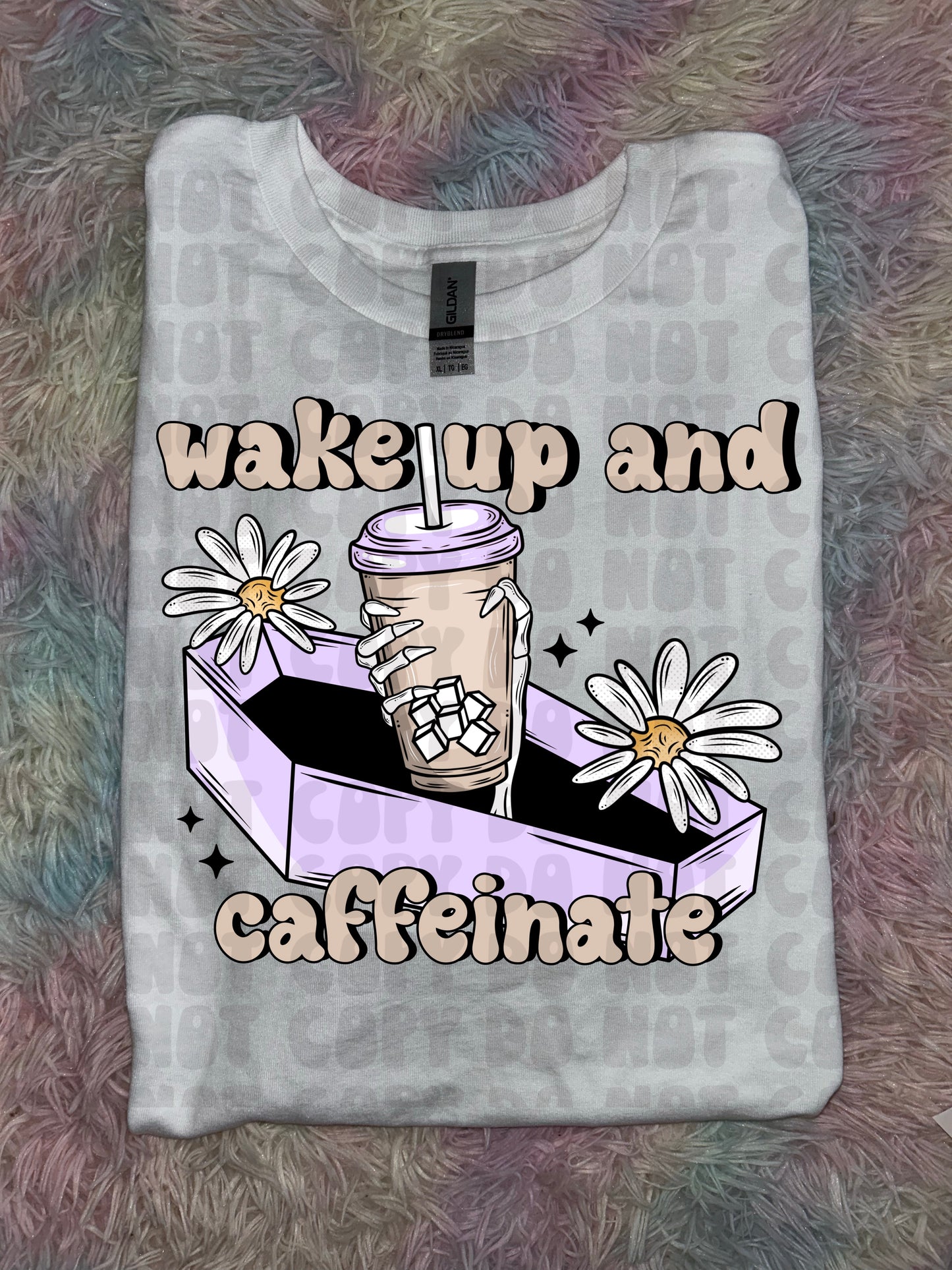 Wake Up & Caffeinate PREORDER