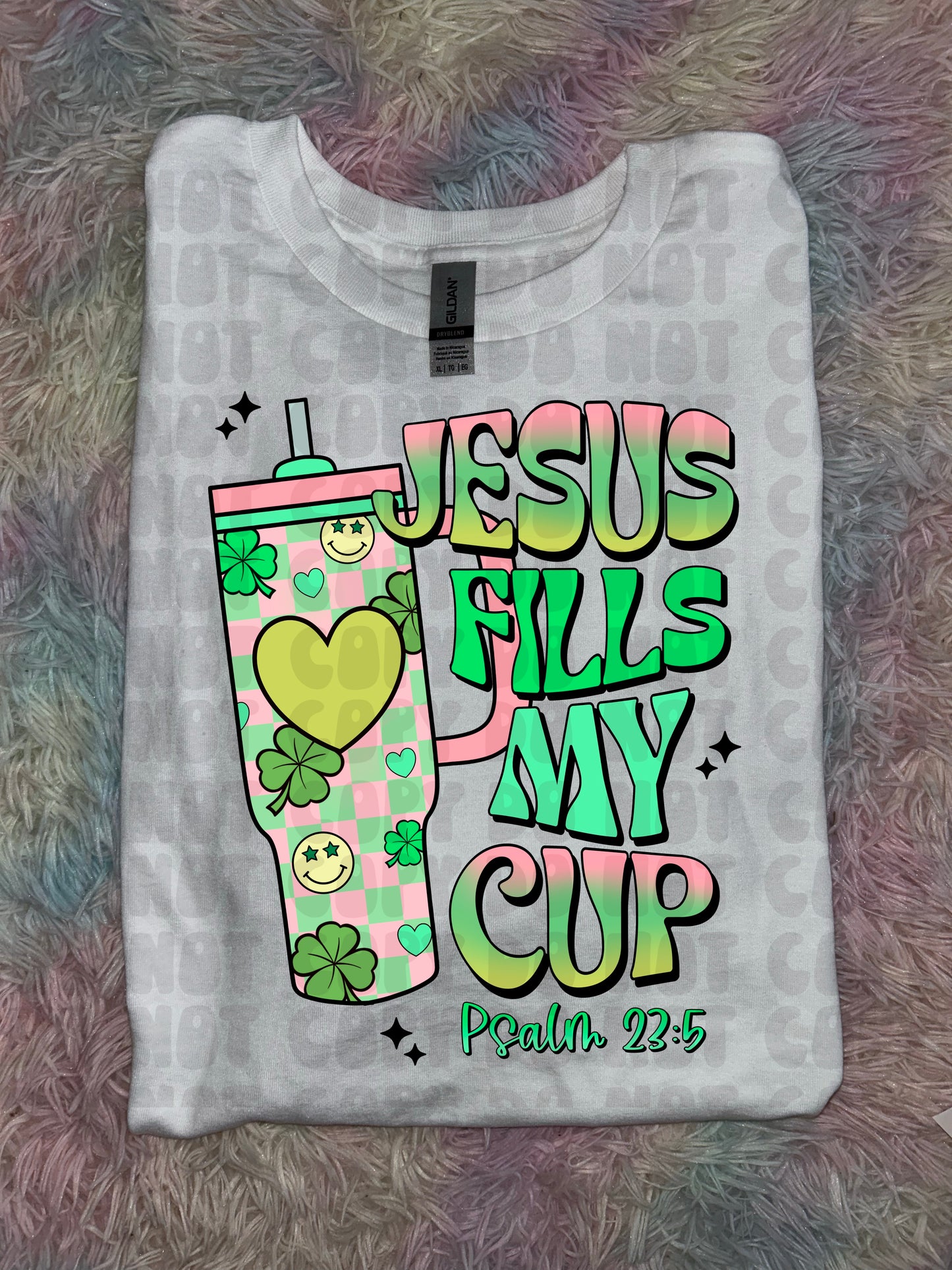 Jesus Fills My Cup PREORDER