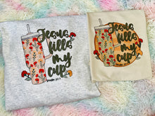 Load image into Gallery viewer, Jesus Fills My Cup (no circle) PREORDER

