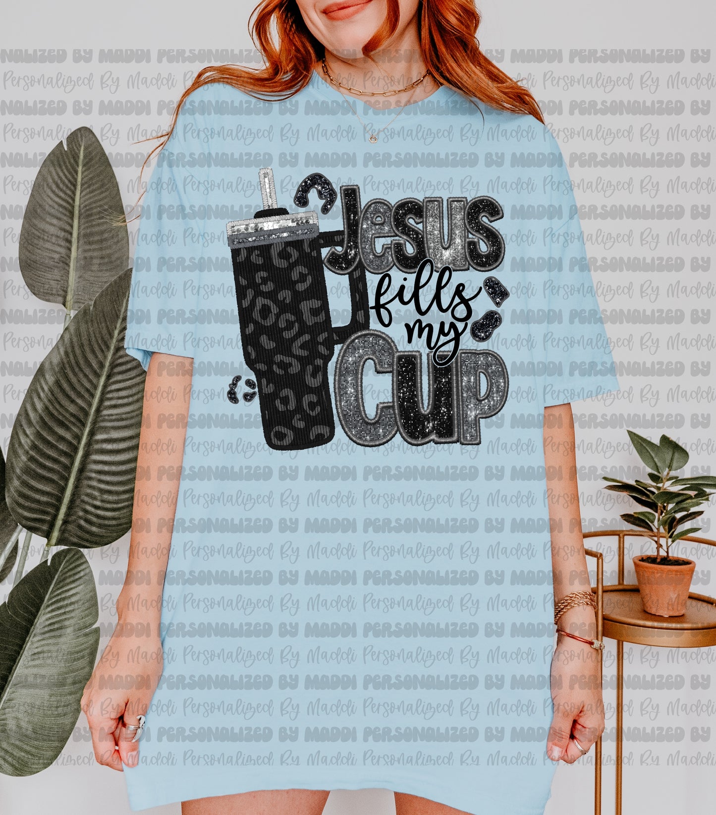 Jesus Fills My Cup Unisex CC PREORDER