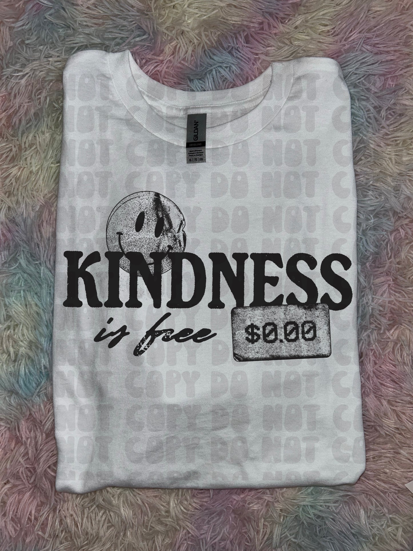 Kindness is Free PREORDER