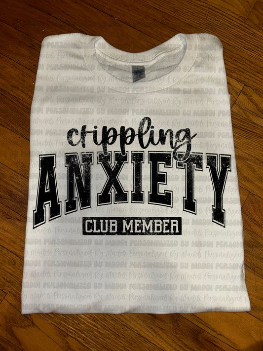 Crippling Anxiety PREORDER