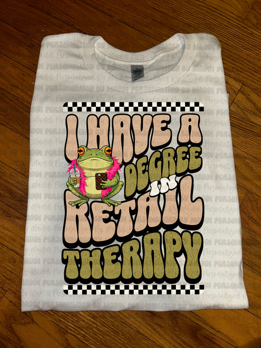 Retail Therapy Degree PREORDER