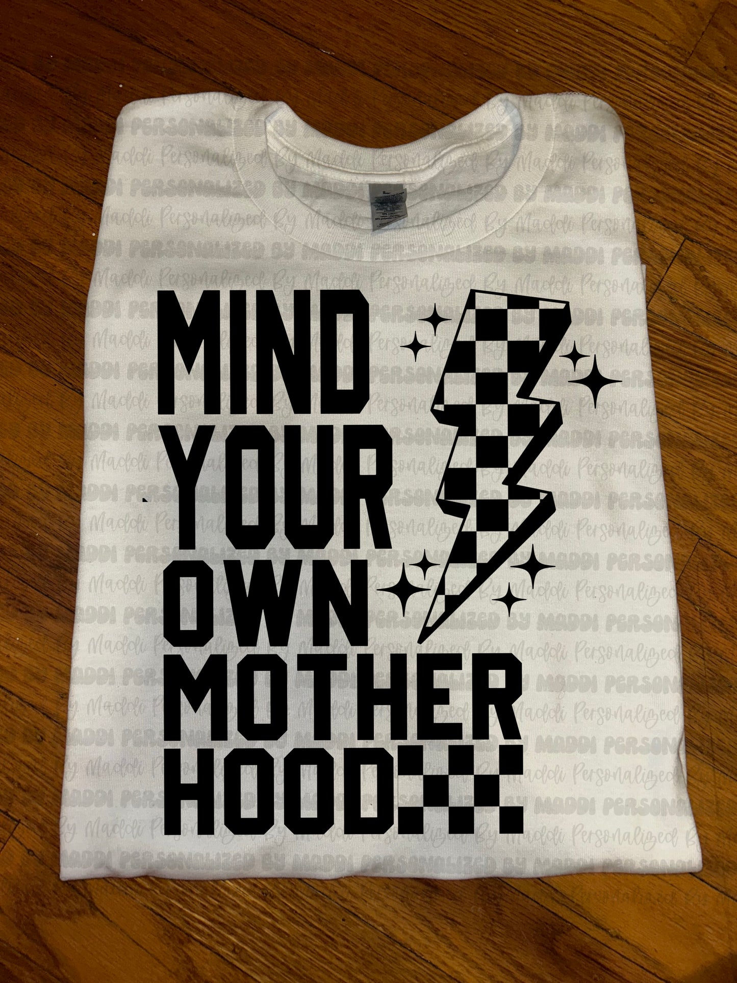 Mind Your Own Motherhood PREORDER