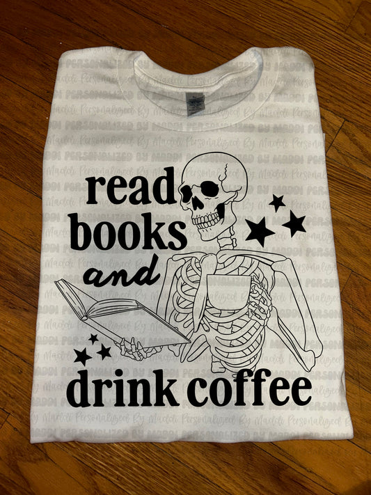 Read Books Drink Coffee PREORDER