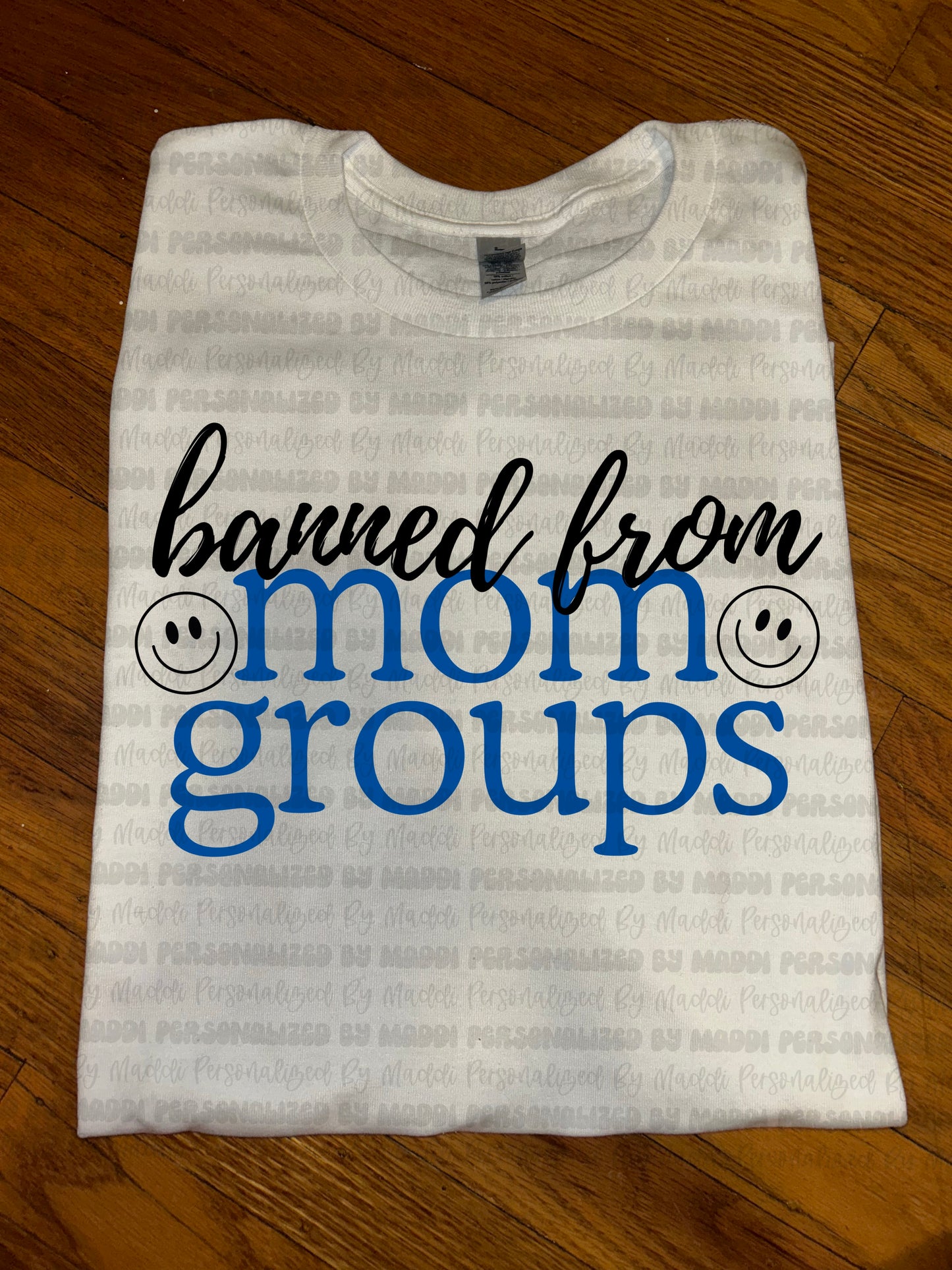 Banned From Mom Groups PREORDER