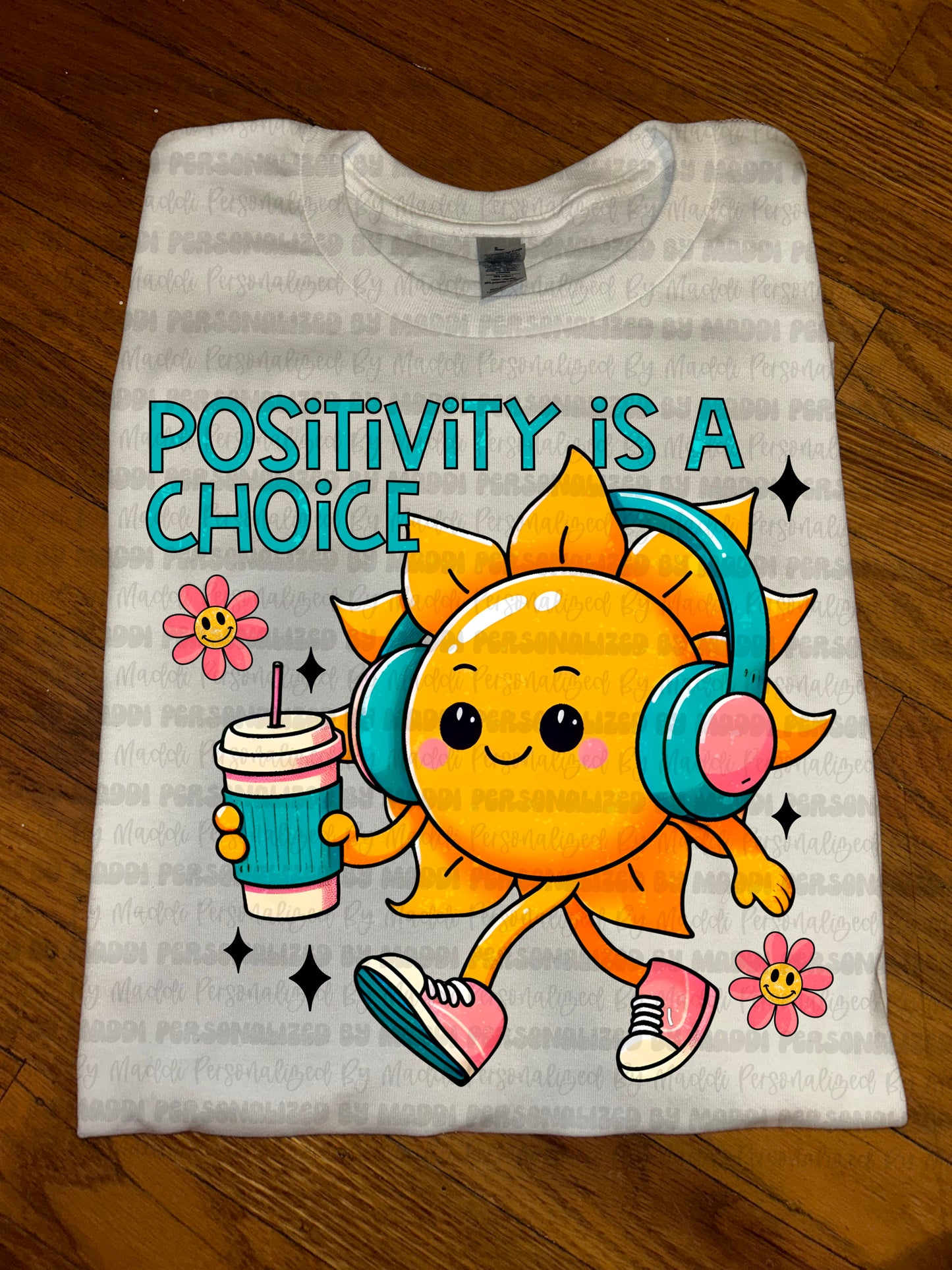 Positivity Is A Choice PREORDER