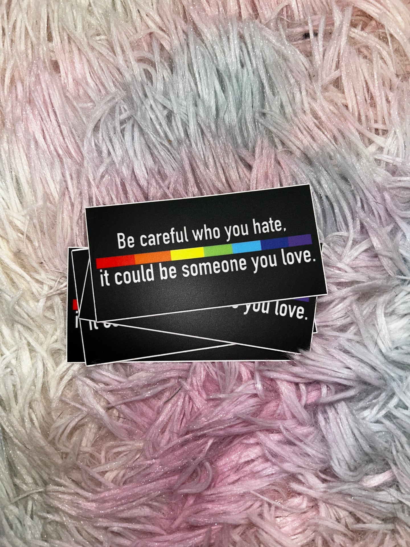 Be Careful Who You Hate Sticker RTS